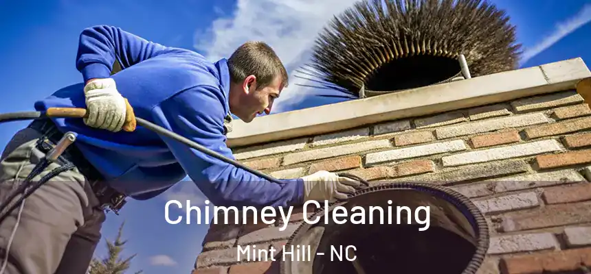  Chimney Cleaning Mint Hill - NC